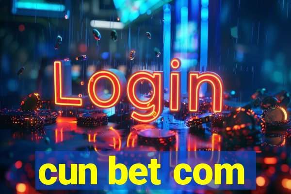 cun bet com